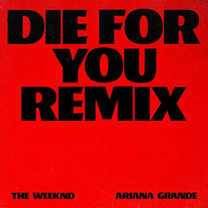 Die For You (Remix) Ringtone – The Weeknd & Ariana Grande Ringtones Download