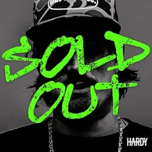 SOLD OUT Ringtone – HARDY Ringtones