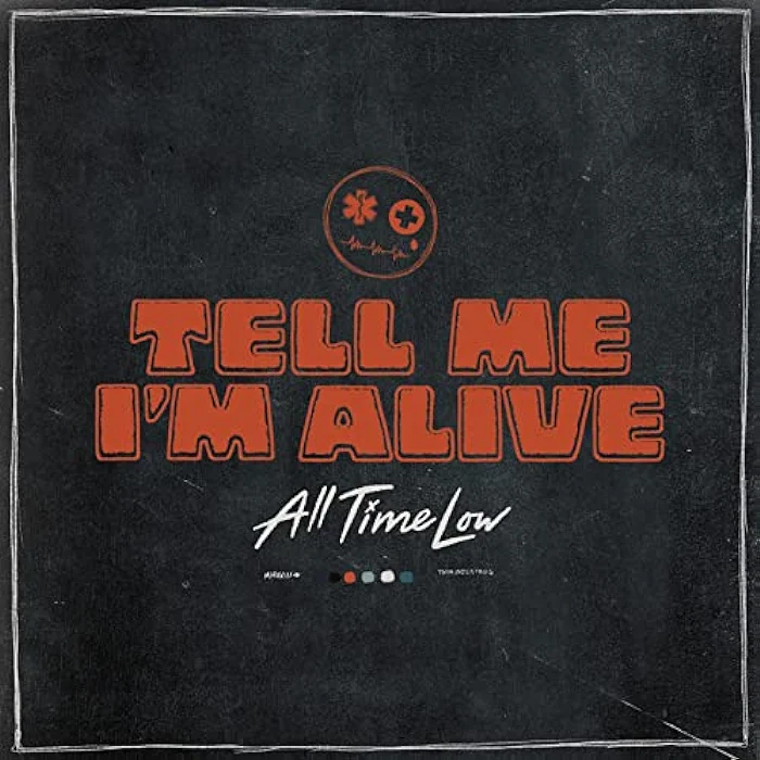 Tell Me I’m Alive Ringtone – All Time Low Ringtones
